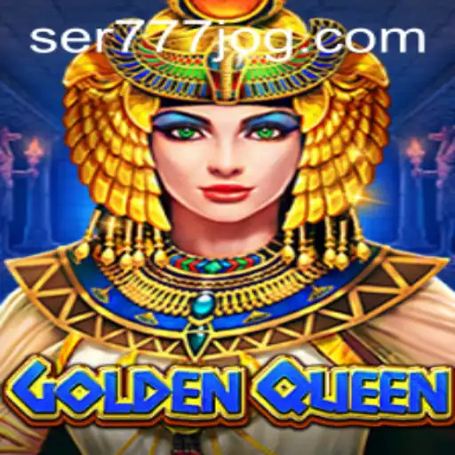 GoldenQueen: Descubra o Excitante Mundo do Jogo de Estratégia em SER777.COM